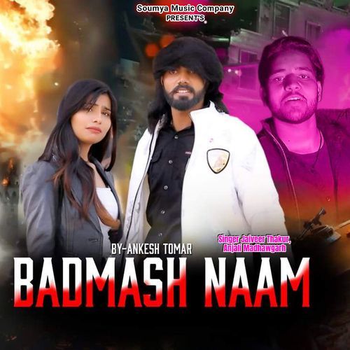 Badmash Naam