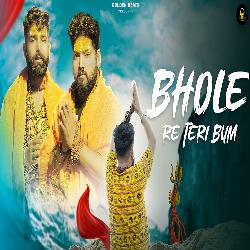 Bhole Re Tari Bum (feat. Akash Jassi,Manoj Grover,Akshay Chouhan)-GDgDZyUdTmc