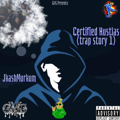 Certified Hustlas (trap story 1) cover art
