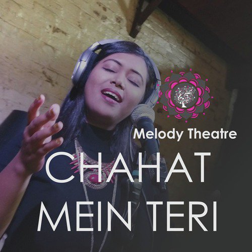 Chahat Mein Teri - Single
