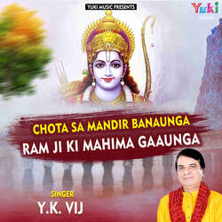 Chota Sa Mandir Banaunga Ram Ji KI Mahima Gaaunga-JRAEXSd9Y2A