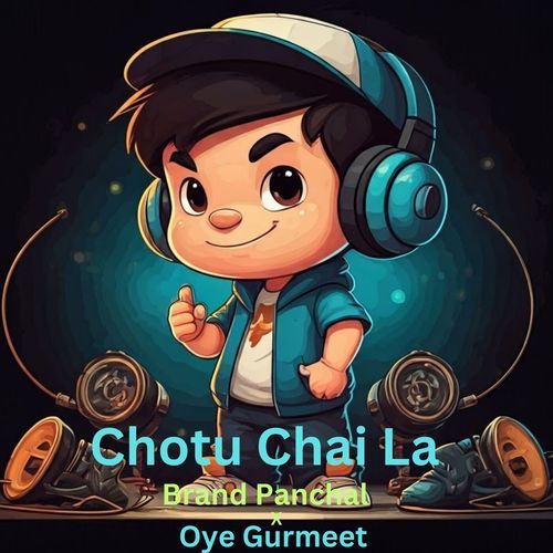 Chotu Chai La