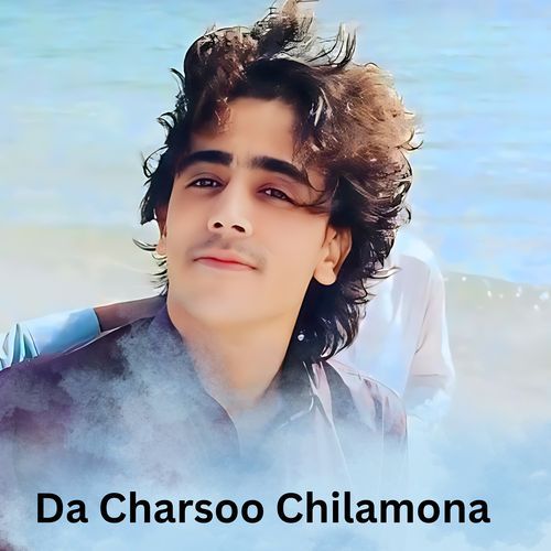 Da Charsoo Chilamona