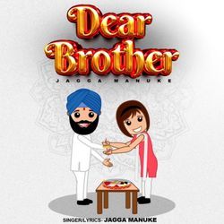 Dear Brother-OB4GBVkFQwY