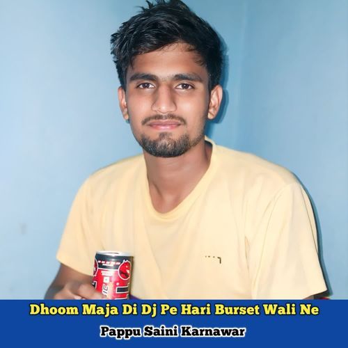 Dhoom maja di dj pe hari burset wali ne