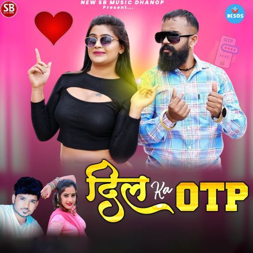 Dil Ka OTP