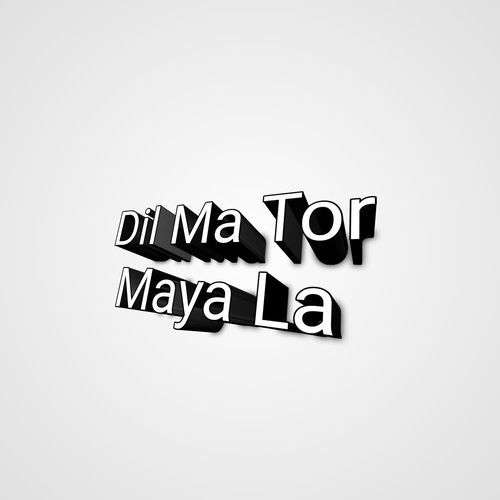 Dil Ma Tor Maya La