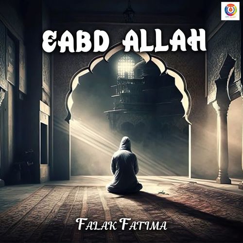 Eabd Allah - Falak Fatima