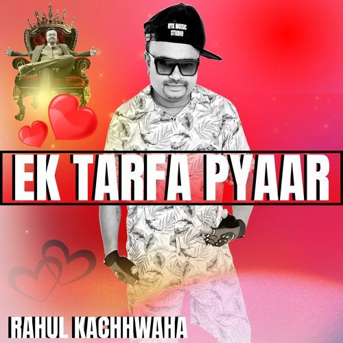 Ek Tarfa Pyaar