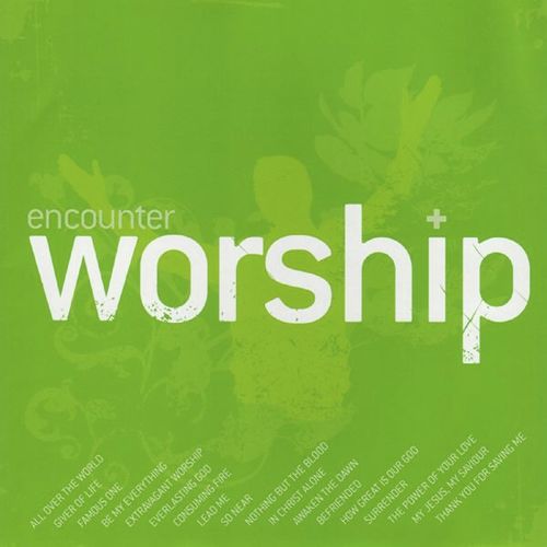 Encounter Worship, Vol. 1