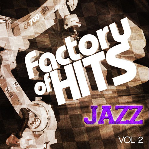 Factory of Hits - Jazz Classics, Vol. 2