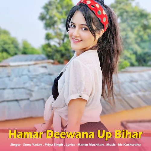 Hamar Deewana Up Bihar