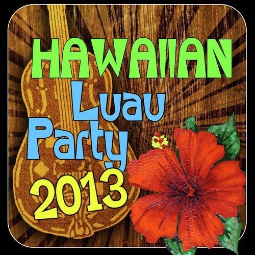 Hawaiian Luau Party 2013