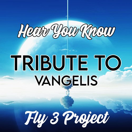 I Hear You Now (Tribute To Vangelis)_poster_image