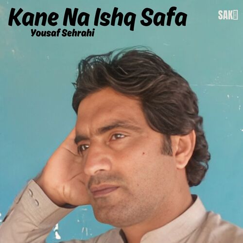 Kane Na Ishq Safa