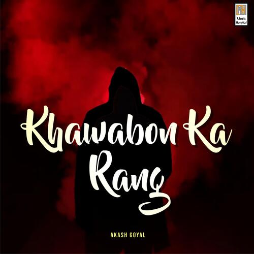 Khawabon Ka Rang