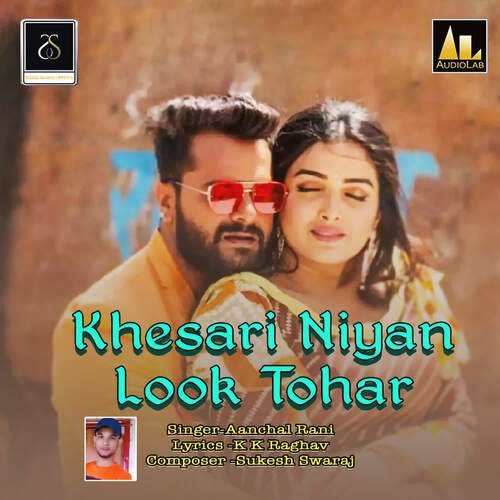 Khesari Niyan Look Tohar