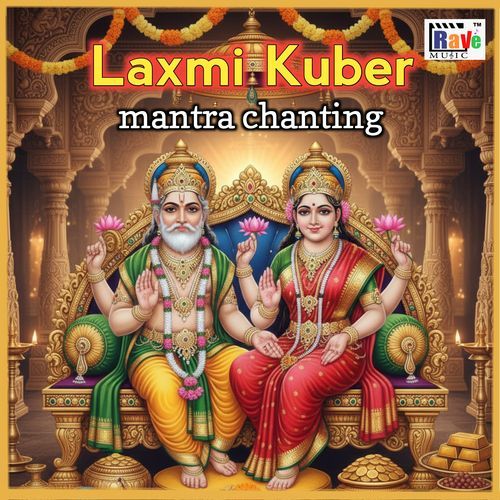 Laxmi Kuber Mantra Chanting