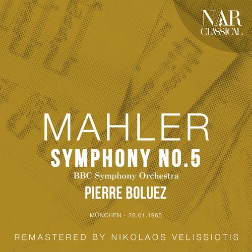 MAHLER: SYMPHONY No. 5