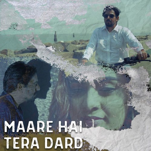 Maare Hai Tera Dard_poster_image