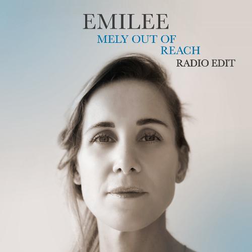 Mely out of Reach (Radio Edit)