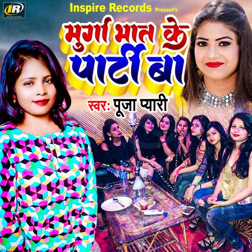 Murga Bhat Ke Parti Ba