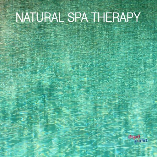 Natural Spa Therapy and Natural Healing