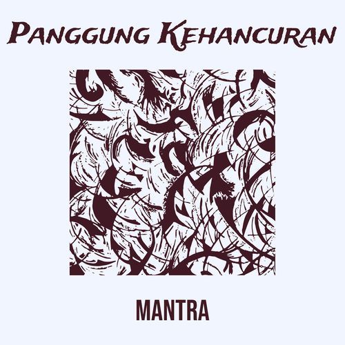 Panggung Kehancuran