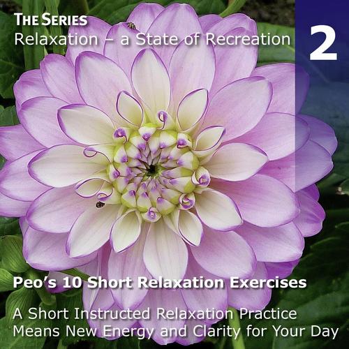 Peo's 10 Short Relaxation Exercises - Part 2
