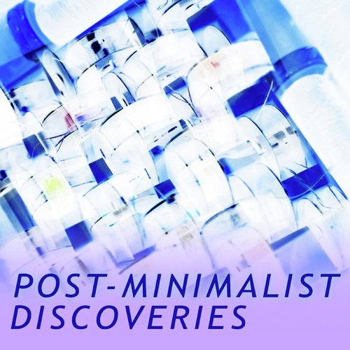 Post-Minimalist Discoveries