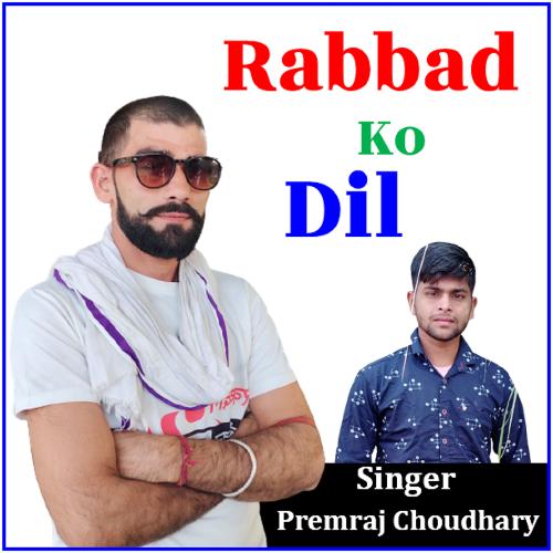 Rabbad Ko Dil