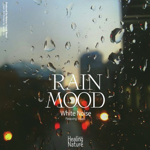 Rain Mood Whitenoise