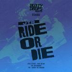 Ride Or Die