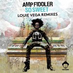 So Sweet (Louie Vega Amp Do It Again Dub)