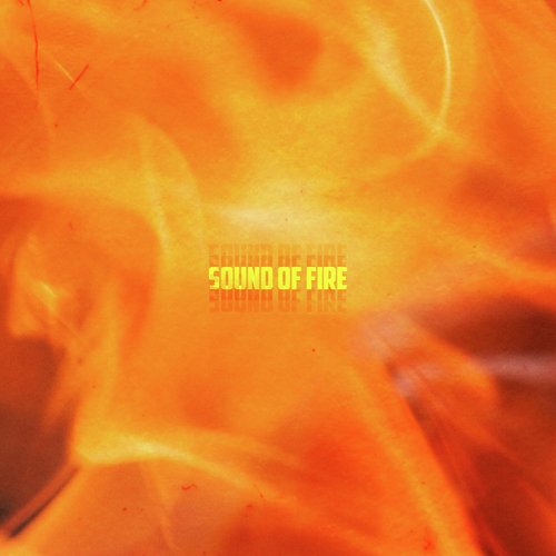 Sound of Fire-okv tunes