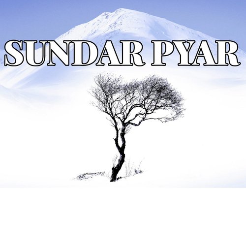 Sundar Pyar