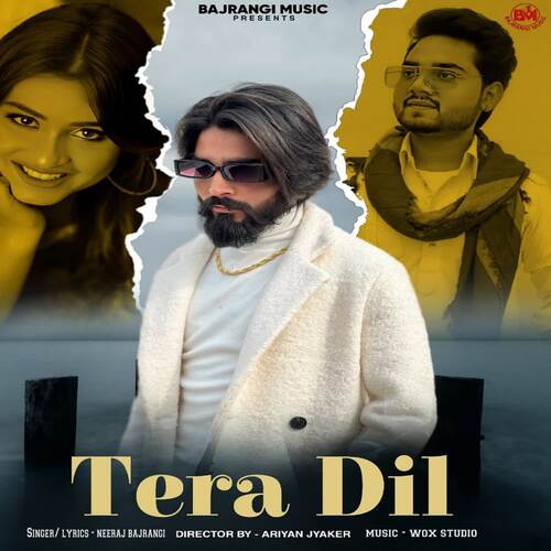 Tera Dil