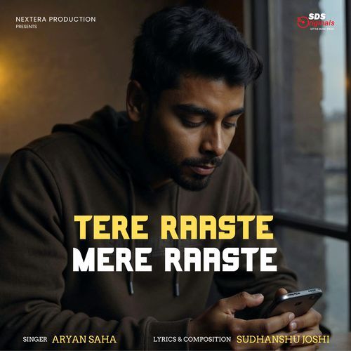 Tera Raaste, Mere Raaste