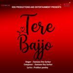 Tere Bajjo