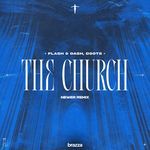 The Church (NEWER Remix) (Extended Mix)