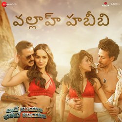 Wallah Habibi - Telugu (From &quot;Bade Miyan Chote Miyan&quot;)-ByohHB1ddX4