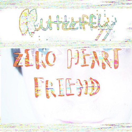 Zero Heart Friend