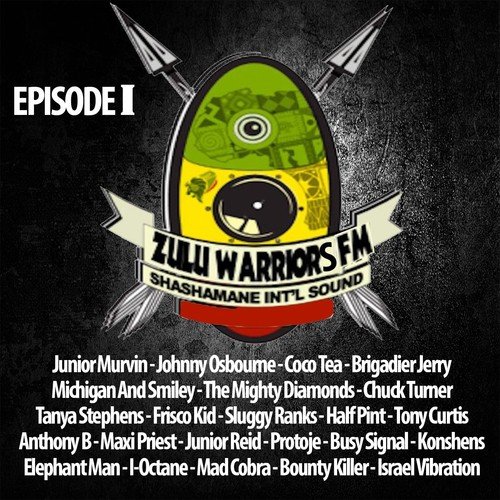 Zulu Warriors FM, Vol. 1 (Shashamane International Sound Presents)