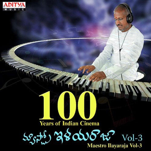 100 Years Of Indian Cinema - Maestro Ilayaraja Vol - 3