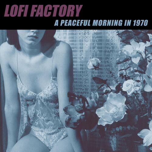 A Peaceful Morning In 1970