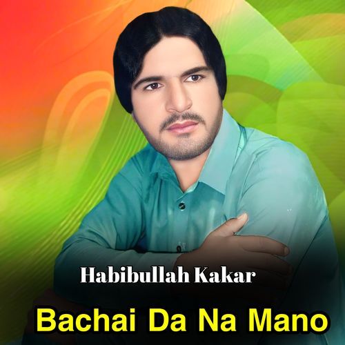 Bachai Da Na Mano