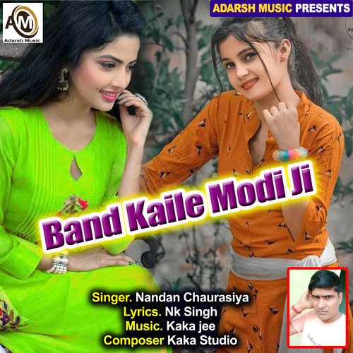 Band Kaile Modi Ji