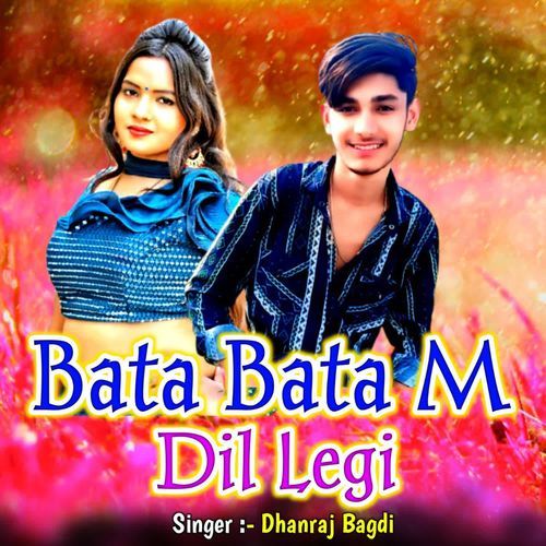 Bata Bata M Dil Legi