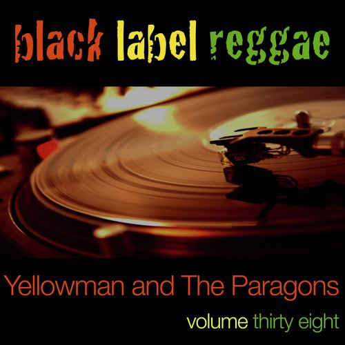 Black Label Reggae-Yellowman-Vol. 38