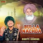Bulla Nachda